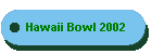 Hawaii Bowl 2002