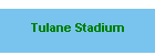 Tulane Stadium